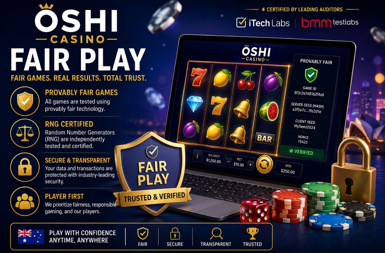OSHI Casino fair play with provably fair games, RNG certification, security and transparency